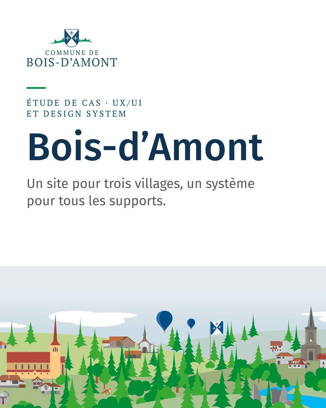 Étude de cas Bois-d’Amont, UX/UI et design system : un site pour trois villages, un système pour tous les supports. Panorama illustré des trois villages.
