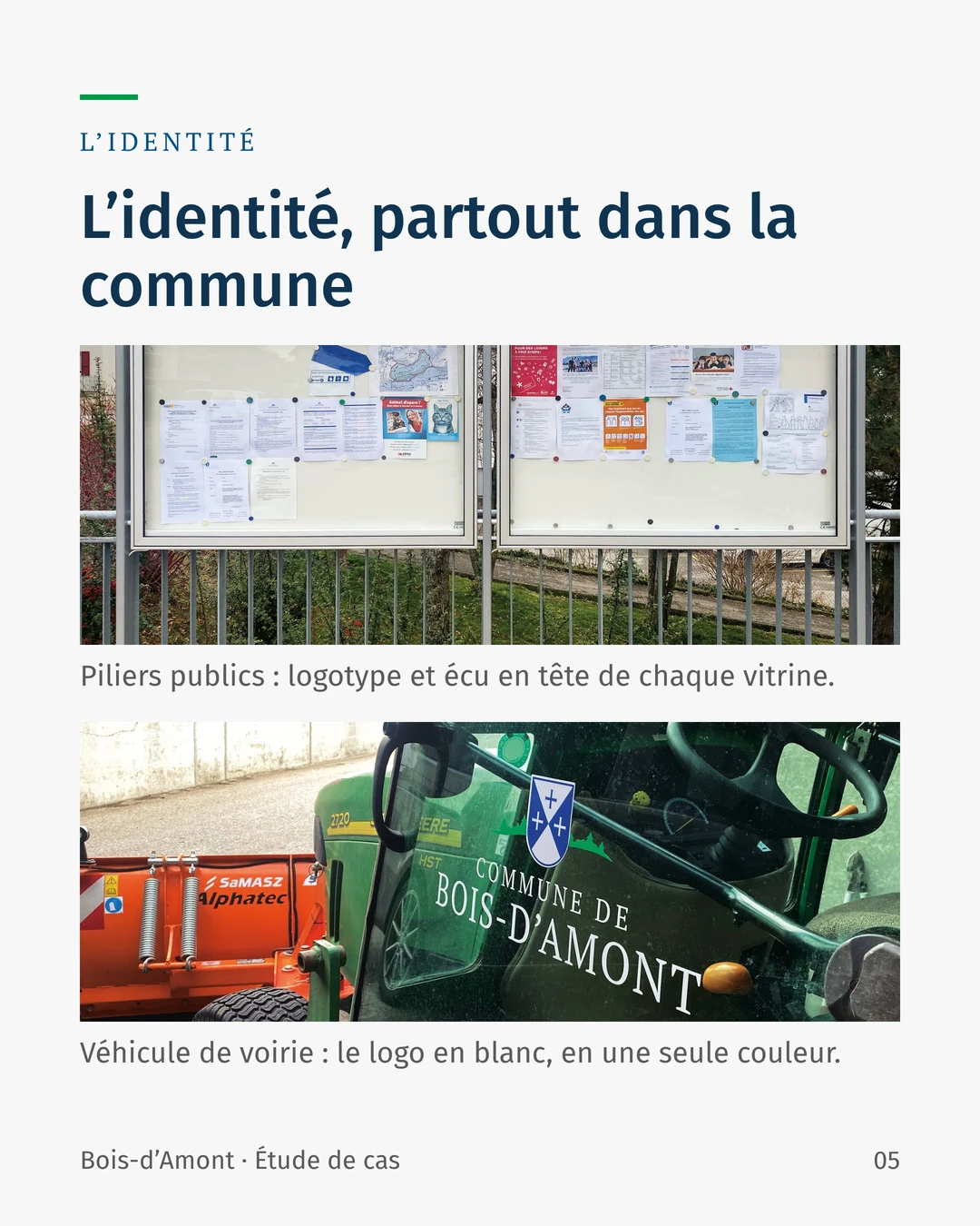 L’identité dans la commune : piliers publics au logotype et à l’écu de Bois-d’Amont, et véhicule de voirie portant le logo en blanc.