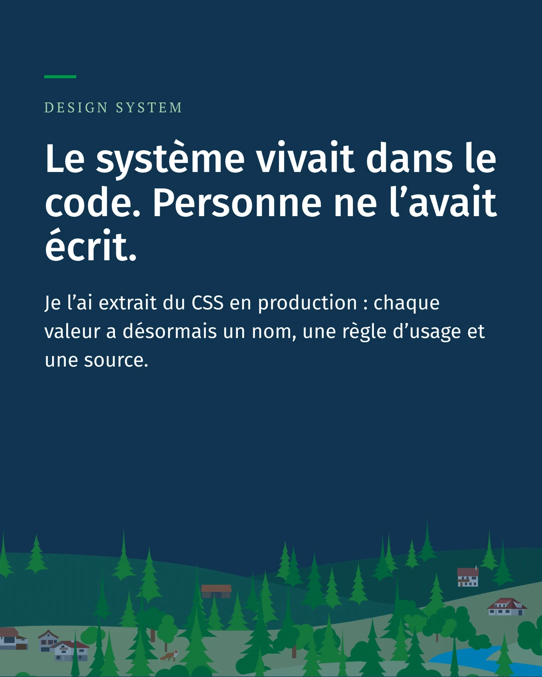 Le système vivait dans le code, personne ne l’avait écrit. Je l’ai extrait du CSS en production : chaque valeur a un nom, une règle d’usage et une source.